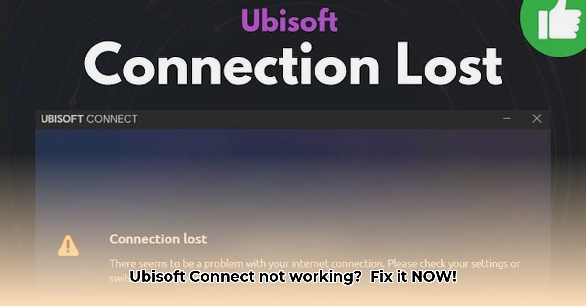 why-can-t-i-connect-to-ubisoft-connect